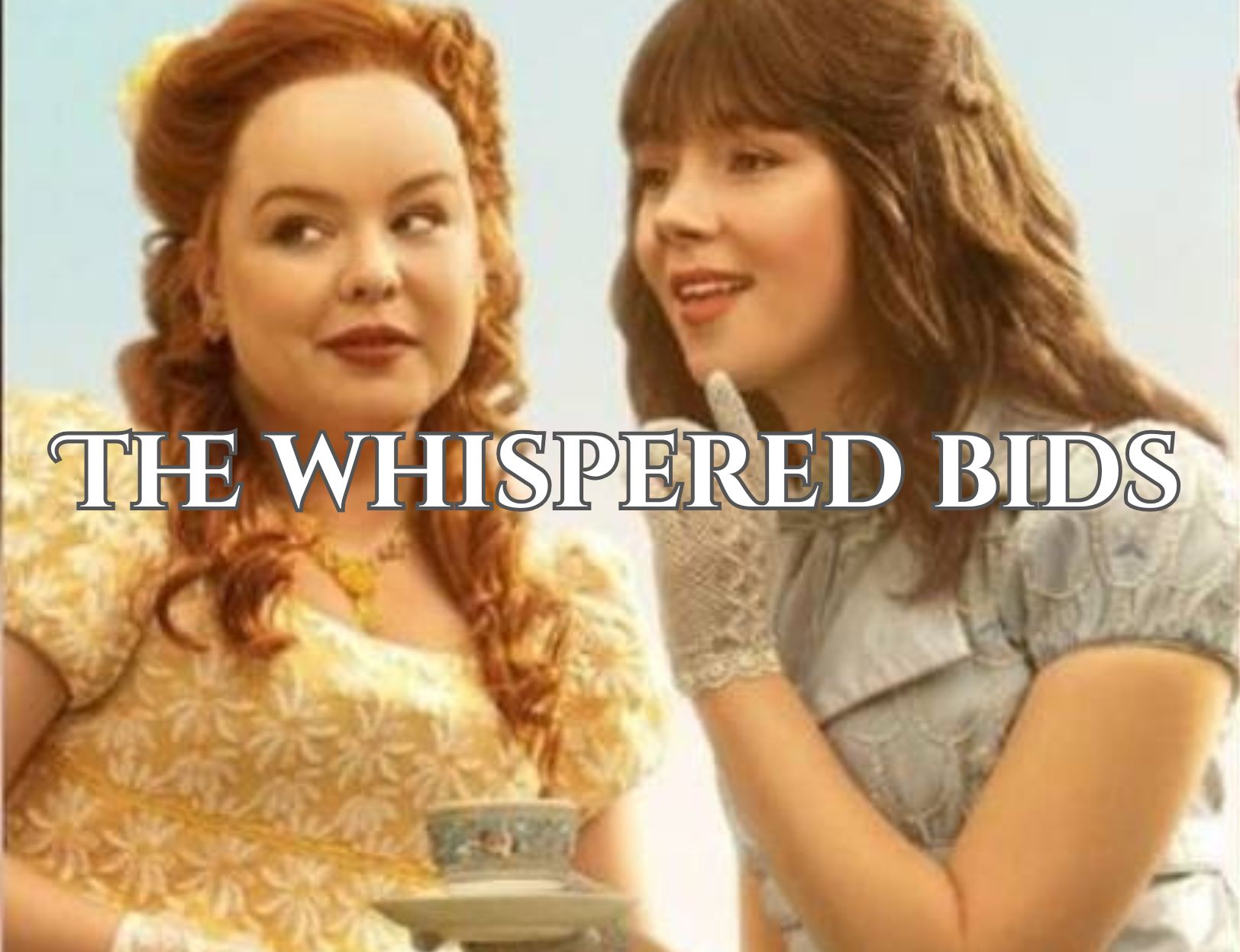 The Whispered Bids